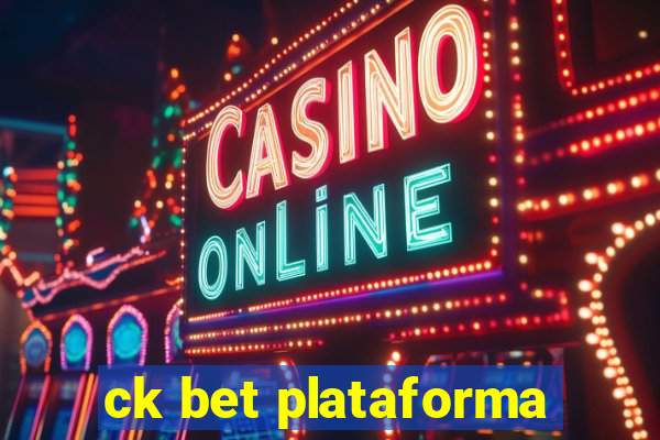 ck bet plataforma